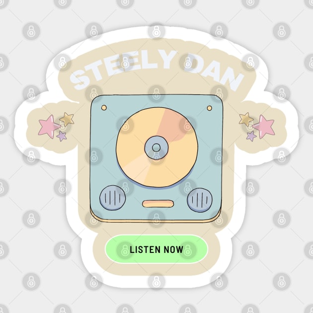 steely dan listen now Sticker by mantaplaaa